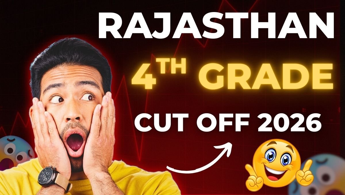 Rajasthan 4th Grade Cut Off 2026
